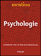 Psychologie, commencez avec les meilleurs professeurs&nbsp;-&nbsp;Collectif