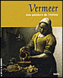 Vermeer, une peinture de l'intime&nbsp;-&nbsp;Viviane Etienne