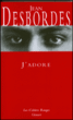 J'adore&nbsp;-&nbsp;Jean Desbordes