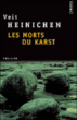 Les morts du Karst&nbsp;-&nbsp;Veit Heinichen