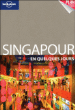 Lonely planet Singapour en quelques jours&nbsp;-&nbsp;Collectif