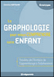 La graphologie pour mieux comprendre votre enfant&nbsp;-&nbsp;Christine Bertrand