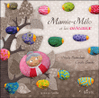 Mamie-Mélo et les oiseaux&nbsp;-&nbsp;Nicole Snitselaar, Coralie Saudo