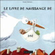 Le Livre de naissance&nbsp;-&nbsp;Evelyne Maubert, Wendy Hartmann