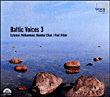 Paul Hillier, Choeur de Chambre Philharmonique Estonie&nbsp;-&nbsp;Baltic voices