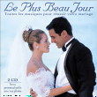 Mariage&nbsp;-&nbsp;Le plus beau jour