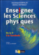 Enseigner les sciences physiques&nbsp;-&nbsp;B. Dirand, D. Courtillot, Ruffen