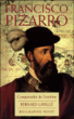 Francisco Pizzaro&nbsp;-&nbsp;Bernard Lavallé