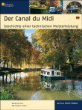 Canal du Midi, histoire d'un chef-d'oeuvre&nbsp;-&nbsp;René Gast