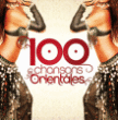 Moyen Orient&nbsp;-&nbsp;100 chansons orientales