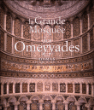 La grande mosquée des Omeyyades à Damas&nbsp;-&nbsp;Gérard Degeorge