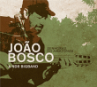 Joao Bosco&nbsp;-&nbsp;Senhoras do amazonas