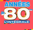 Compilation&nbsp;-&nbsp;Années 80 l'intégrale