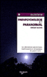 Parapsychologie et paranormal&nbsp;-&nbsp;Bernard Baudoin