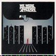 We Were Promised Jetpacks&nbsp;-&nbsp;In the pit of the stomach