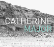 Catherine Major&nbsp;-&nbsp;Le désert des solitudes