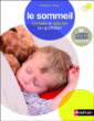 Le sommeil&nbsp;-&nbsp;M. Deny, M. Lecendreux
