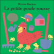 La petite poule rousse&nbsp;-&nbsp;Byron Barton