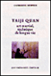 Taiji quan&nbsp;-&nbsp;Catherine Despeux