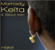 Mamady Keita&nbsp;-&nbsp;Hakili - Inclus DVD bonus