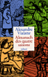 Almanach des quatre saisons&nbsp;-&nbsp;Alexandre Vialatte