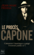 Le procès Capone&nbsp;-&nbsp;Jean-Marc Fedida