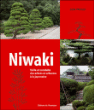 Niwaki, la méthode japonaise de taille et de conduite des arbres et arbustes à la japonaise&nbsp;-&nbsp;Jake Hobson