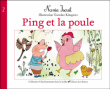 Ping et la poule&nbsp;-&nbsp;Nanie Iscuit