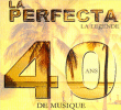 Perfecta&nbsp;-&nbsp;40 ans de musique