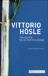 Philosophie de la crise écologique&nbsp;-&nbsp;Vittorio Hösle