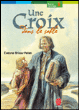 Une croix dans le sable&nbsp;-&nbsp;Evelyne Brisou-Pellen