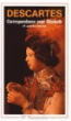 Correspondance avec Elisabeth&nbsp;-&nbsp;René Descartes, Jean-Marie Beyssade, Michelle Beyssade