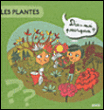 Les plantes&nbsp;-&nbsp;Violette Rennert, Fabienne Moreau