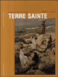 Images de Terre sainte au XIXe siècle&nbsp;-&nbsp;Jean-Pierre De Monza