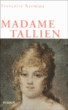 Madame Tallien&nbsp;-&nbsp;Françoise Kermina