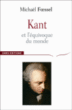 Kant et l'équivoque du monde&nbsp;-&nbsp;Michaël Foessel