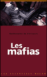 Les mafias&nbsp;-&nbsp;Guillemette de Véricourt