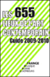 Les 655 lieux de l'art contemporain&nbsp;-&nbsp;Marie de Jacquelot