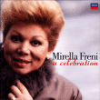 Mirella Freni&nbsp;-&nbsp;A celebration