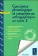 Conscience phonologique et compétences orthographiques cycle 3&nbsp;-&nbsp;Karine Dorso