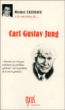 Carl Gustav Jung&nbsp;-&nbsp;Michel Cazenave