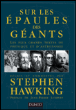 Sur les épaules des géants&nbsp;-&nbsp;Stephen Hawking