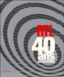 RTL, 40 ans ensemble&nbsp;-&nbsp;Jacques Boutelet, J.P. Defrain