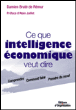 Ce que intelligence économique veut dire&nbsp;-&nbsp;Damien Bruté de Rémur