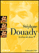 Le chant des dunes&nbsp;-&nbsp;Stéphane Douady