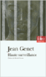 Haute surveillance&nbsp;-&nbsp;Jean Genet
