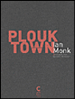 Plouk town&nbsp;-&nbsp;I. Monk