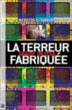 La terreur fabriquée made in USA&nbsp;-&nbsp;Webster G. Tarpley