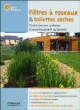 Filtre à roseaux et toilettes sèches : mode d'emploi&nbsp;-&nbsp;Julie Taisson