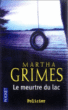 Le meurtre du lac&nbsp;-&nbsp;Martha Grimes